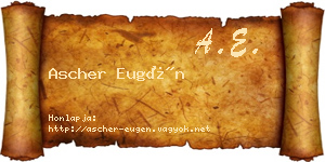 Ascher Eugén névjegykártya